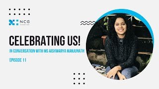 Celebrating Us - Episode 11 | Valuing Talent ft. Aishwarya Manjunath