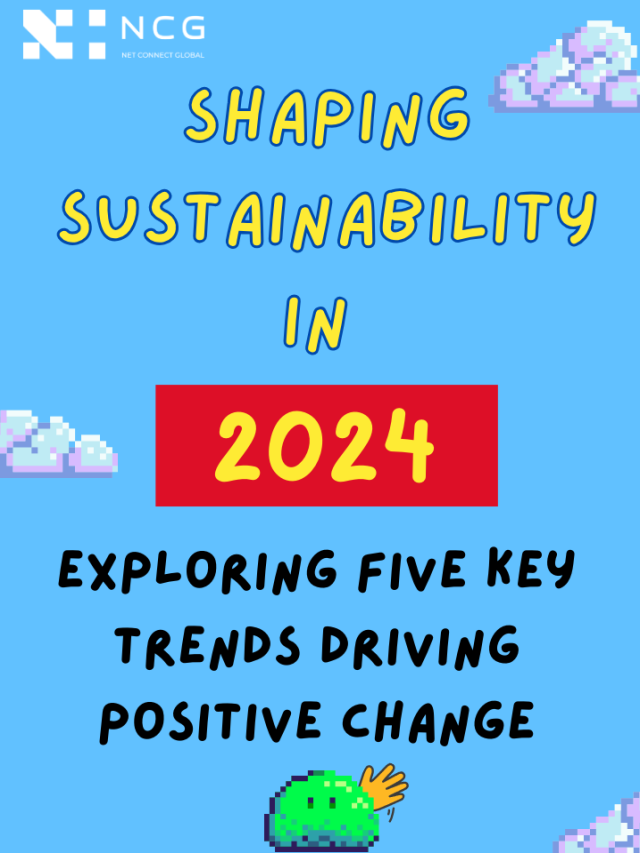Explore the top Five Key Trends Driving Positive Change in Shaping Sustainability in 2024
